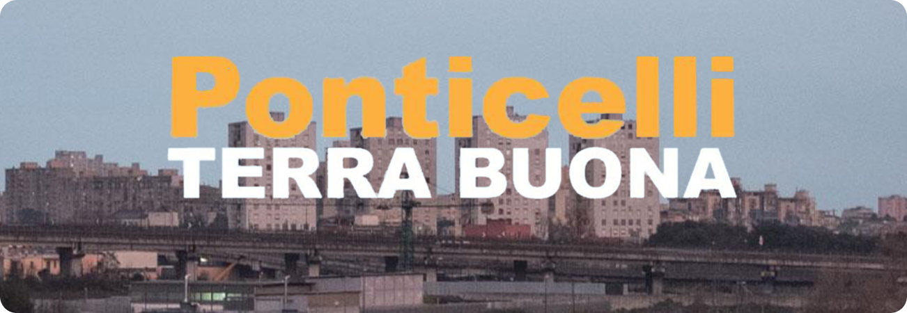 Ponticelli terra buona